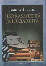 Joanne Harris: Herrasmiehiä ja huijareita K3+ (Käyt)