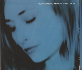 Hooverphonic: No More Sweet Music 2CD (Käyt)
