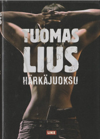 Tuomas Lius: Härkäjuoksu K3+ (Käyt)