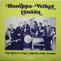 Humppa-Veikot: Humppa-Veikot tänään LP (Käyt)