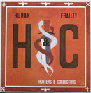 Hunters & Collectors: Human Frailty LP (Käyt)