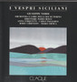 Verdi / Tagliablue / Ferrein / Rossi: I vespi Siciliani 2CD (Käyt)