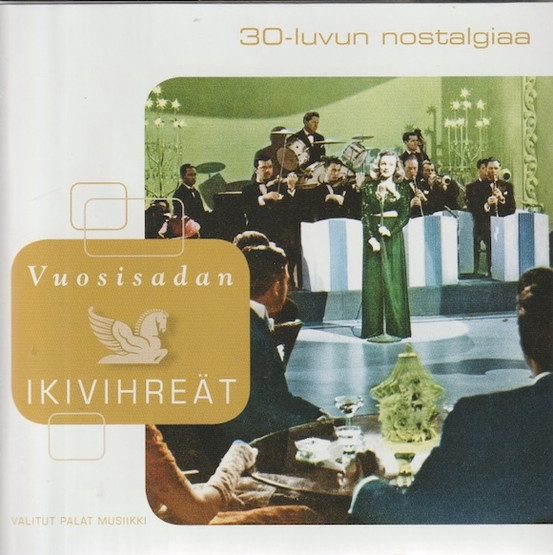 V/A: 30-luvun nostalgiaa - Vuosisadan ikivihreät 3CD (Käyt)