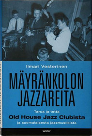 Ilmari Vesterinen: Mäyränkolon jazzareita K5 (Uusi)