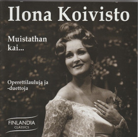 Ilona Koivisto: Muistathan kai... CD (Käyt)