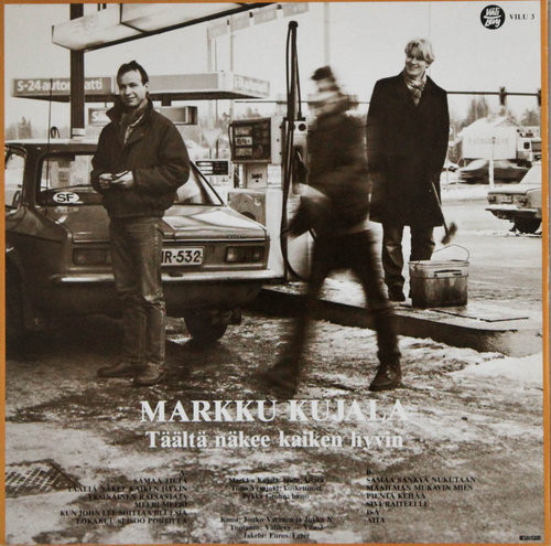 Markku Kujala: Täältä näkee kaiken hyvin LP (Käyt)