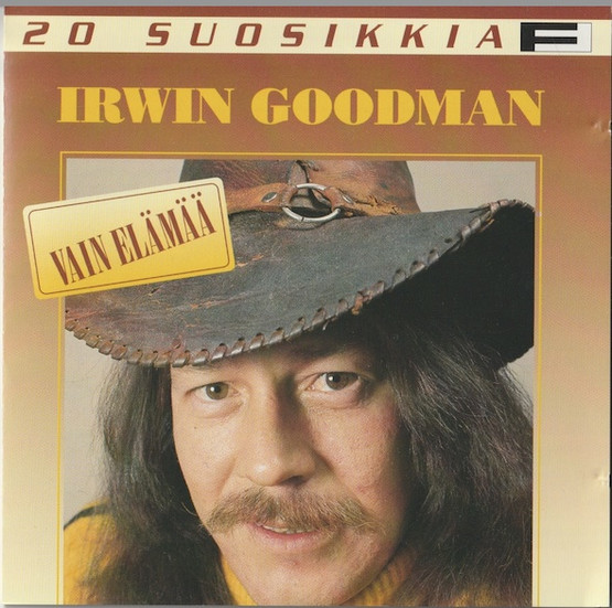 Irwin Goodman: Vain elämää - 20 suosikkia CD (Käyt)