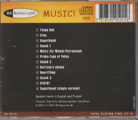 J. Kuusisto / P. Kuusisto / Trio Töykeät / Sinfonia Lahti: Music! 