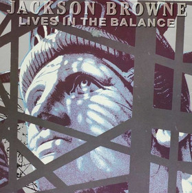 Jackson Browne: Lives In The Balance LP (Käyt)
