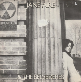 Jane Aire & The Belvederes: Yankee Wheels / Nasty Nice 7