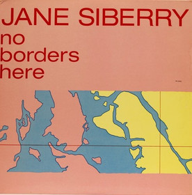 Jane Siberry: No Borders Here LP (Käyt)
