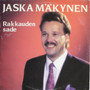 Jaska Mäkynen: Rakkauden sade LP (Käyt)
