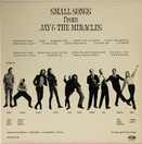 Jay & The Miracles: Small Songs LP (Käyt)
