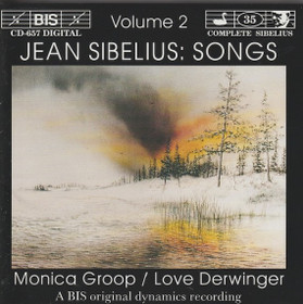 Jean Sibelius / Monica Groop / Love Derwinger: Songs Volume 2. CD Käyt