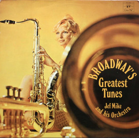 Jef Mike And His Orchestra: Broadway's Greatest Tunes LP (Käyt)