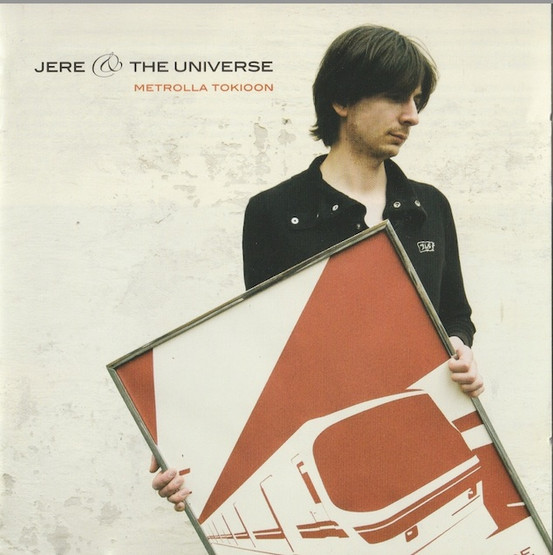 Jere & The Universe: Metrolla Tokioon CD (Käyt)