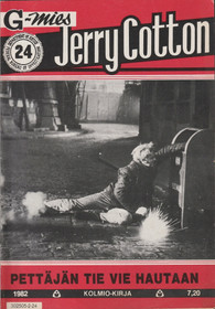 Jerry Cotton 24/1982: Pettäjän tie vie hautaan K3+ (Käyt)
