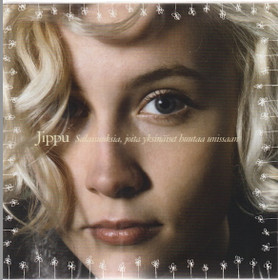 Jippu: Salaisuuksia, joita yksinäiset huutavat unissaan CD (Käyt)