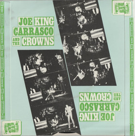 Joe King Carrasco & The Crowns: Buena / Tuff Enuff 7