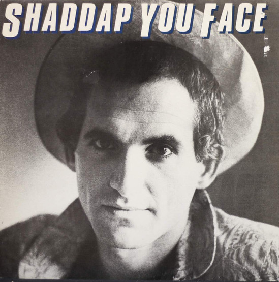 Joe Dolce: Shaddap You Face LP (Käyt)