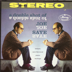 Joe Saye: A Double Shot of Joe Saye LP (Käyt)