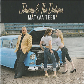 Johnny & The Dodgers: Matkaa teen CD (Käyt)
