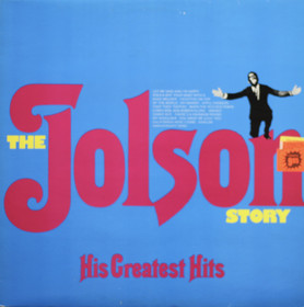 Al Jolson: The Jolson Story (His Greatest Hits) LP (Käyt)
