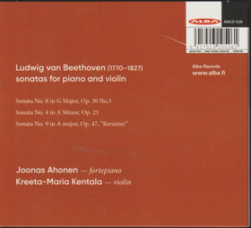 Beethoven / Ahonen / Kentala: Sonatas 8, 4 & 9 For Piano & Violin CD