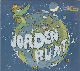 Arne Alligator & Orkestern Djungeltrumman: Jorden runt CD (Käyt)