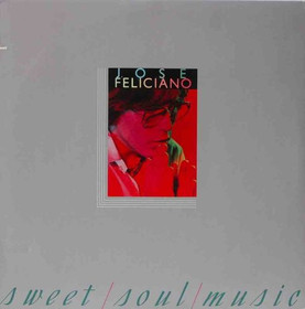 Jose Feliciano: Sweet Soul Music LP (Käyt)
