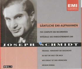 Joseph Schmidt: Sämtliche EMI-Aufnahmen Vol. 1. CD (Käyt)
