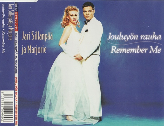 Jari Sillanpää ja Marjorie: Jouluyön rauha / Remember Me CDs (Käyt)