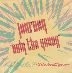 Journey: Only The Young 7