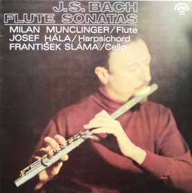 J.S. Bach / Munclinger / Hála / Sláma: Flute Sonatas LP (Käyt)