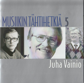 Juha Vainio: Musiikin tähtihetkiä 5 (Käyt. 2CD)