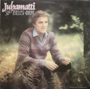 Juhamatti: Suo itsellesi aikaa LP (Käyt)