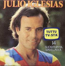 Julio Iglesias: 14 Suosituinta sävelmää LP (Käyt)