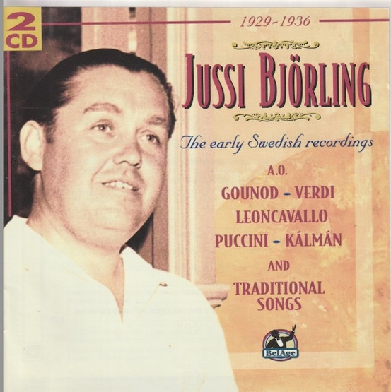 Jussi Björling: The Early Swedish Recordings (1929 - 1936) 2CD (Käyt)