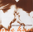 Sari Kaasinen & Otawa: Mie kun CD (Mint)