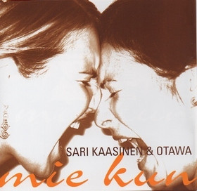 Sari Kaasinen & Otawa: Mie kun CD (Mint)