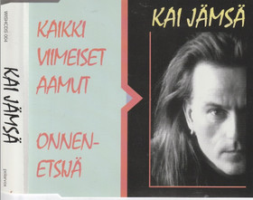 Kai Jämsä: Kaikki viimeiset aamut / Onnenetsijä CDs (Käyt)
