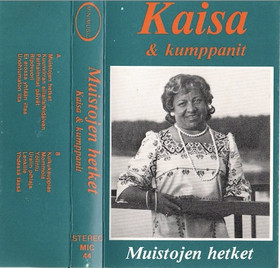 Kaisa & Kumppanit: Muistojen hetket MC (Käyt)