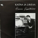Hannu Kaartinen: Kaitaa ja laveaa LP (Käyt)
