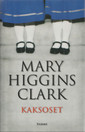 Mary Higgins Clark: Kaksoset K4 (Käyt)