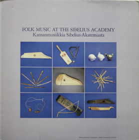 V/A: Kansanmusiikkia Sibelius-Akatemiasta LP (Käyt)