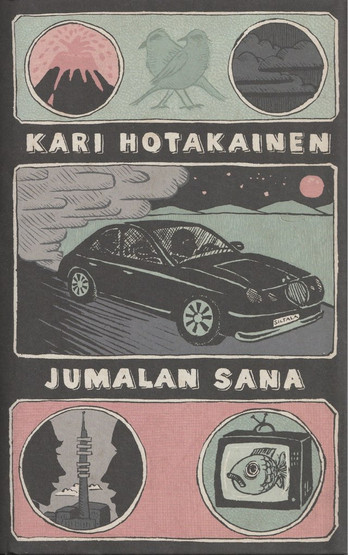 Kari Hotakainen: Jumalan sana K4 (Käyt)