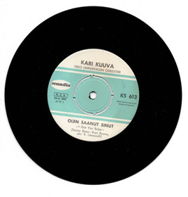 Kari Kuuva: Olen saanut sinut / Kun laulelen 7