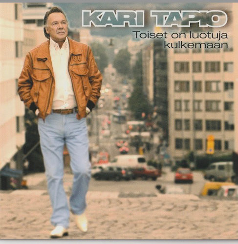 Kari Tapio: Toiset on luotuja kulkemaan CD (Käyt)