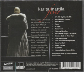 Karita Mattila / Fever Band / Kirmo Lintinen: Fever CD (Käyt)