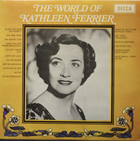 Kathleen Ferrier: The World Of Kathleen Ferrier LP (Käyt)